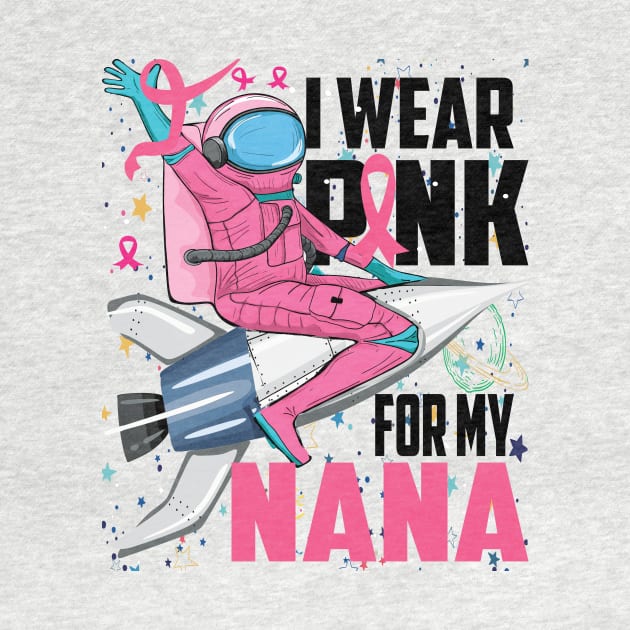 I Wear Pink For My Nana Breast Cancer Awareness Grandma Kids by DODG99